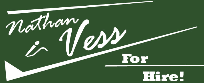 Nathan Vess For Hire